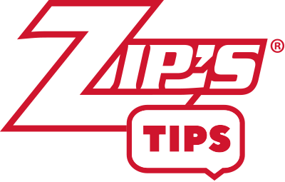 Zip's Tips